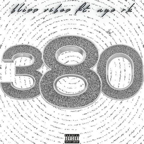 380 (feat. Aye RK)