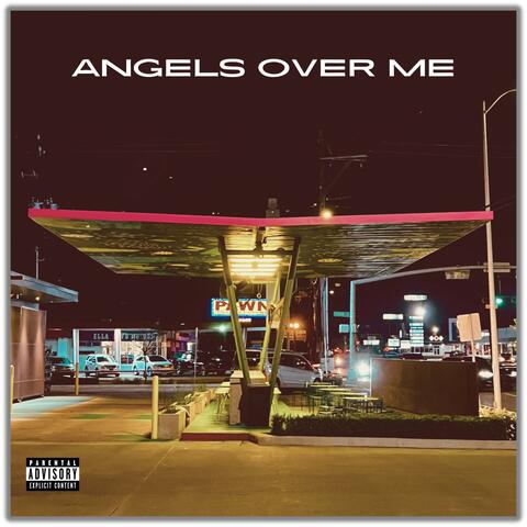ANGELS OVER ME
