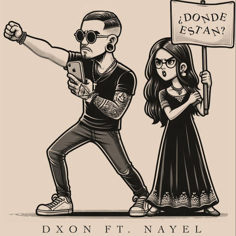¿Donde Estan? (Dxon & Nayel)