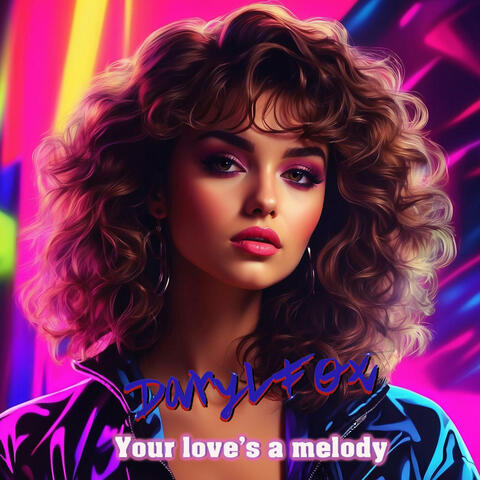 Your love's melody