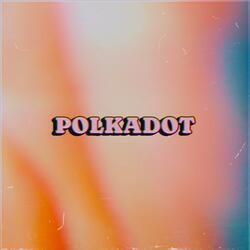 POLKADOT (feat. DiG!)