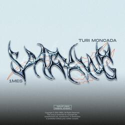 sparking (feat. Turi Moncada)