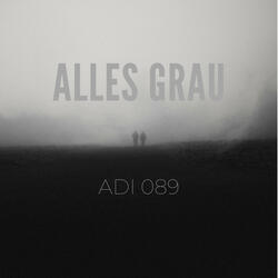 ALLES GRAU
