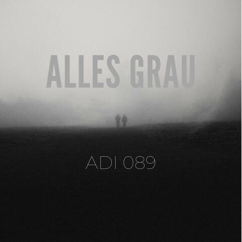 ALLES GRAU