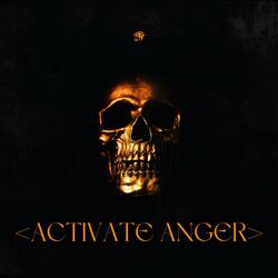 Activate Anger