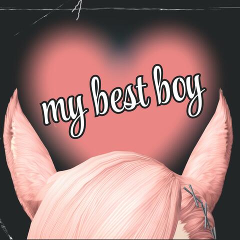 My Best Boy (G'raha Tia)