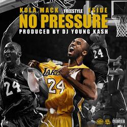 No Pressure (feat. Foreign Money)