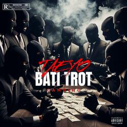 BATI TROT