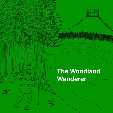 The Woodland Wanderer