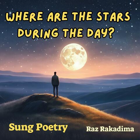 Where Are The Stars During The Day?