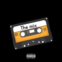 The mix!!!