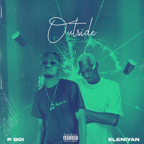 Outside (feat. Eleniyan)