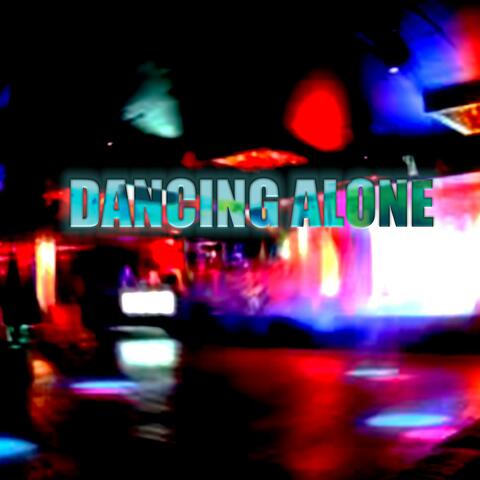 Dancing Alone
