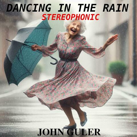 Dancing In The Rain