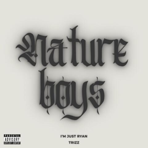 Nature Boys (feat. Trizz)