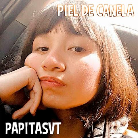 Piel de Canela (Cover PapitasVT)
