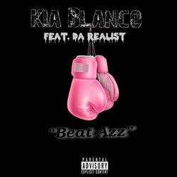 Beat Ass (feat. Da Realist)