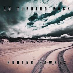 No Turning Back