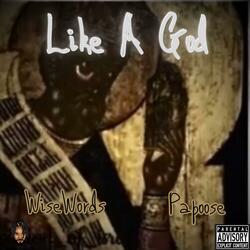 Like A God (feat. Papoose)