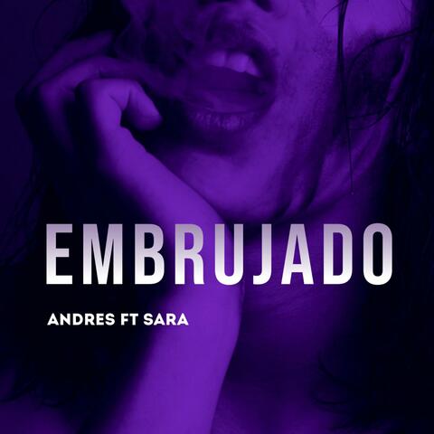 Embrujado (feat. Sara)