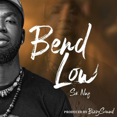 Bend Low
