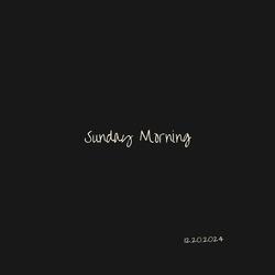 Sunday Morning Interlude