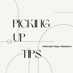 Picking Up Tips