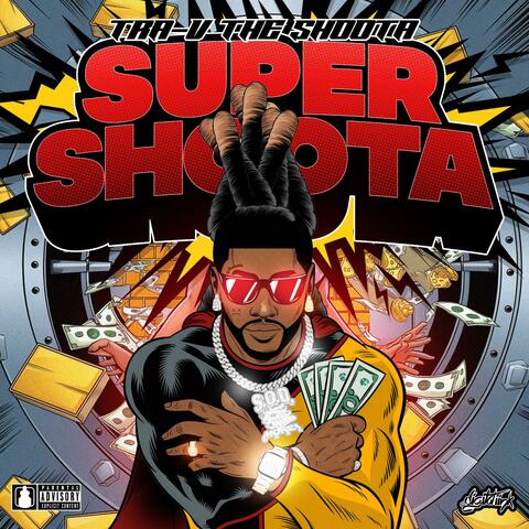 SUPER SHOOTA