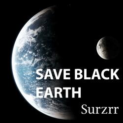 Save Black Earth