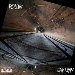 ROLLIN'