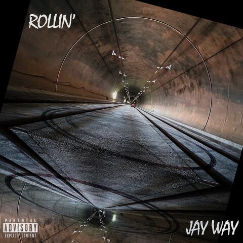ROLLIN'