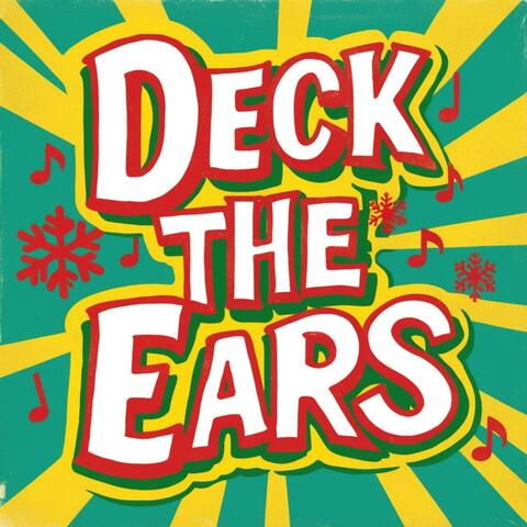 Deck the Ears
