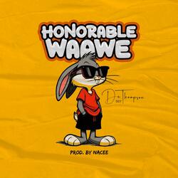 Honorable Waawe