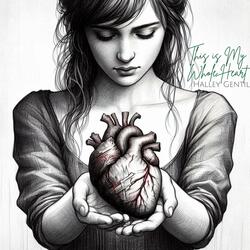 This is My Whole Heart