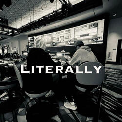 Literally (prod. RGP)