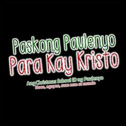 Paskong Paulenyo Para Kay Kristo