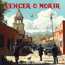 Vencer o morir