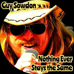 Nothing Ever Stays the Same