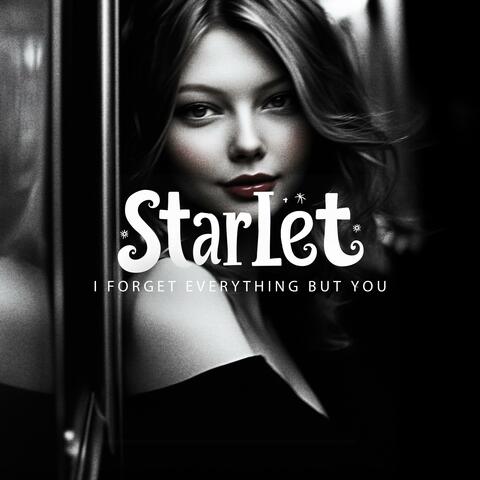I Forget Everything But You