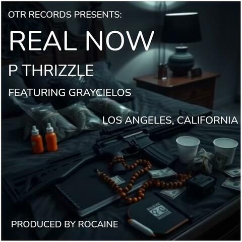 Real Now (feat. graycielos)