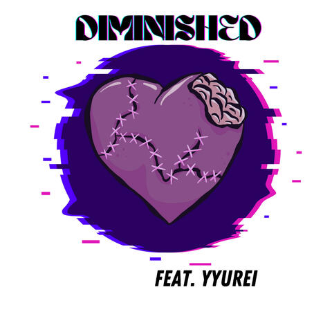Diminished (feat. Yyurei)