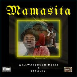 MAMASITA (feat. STRALEY)