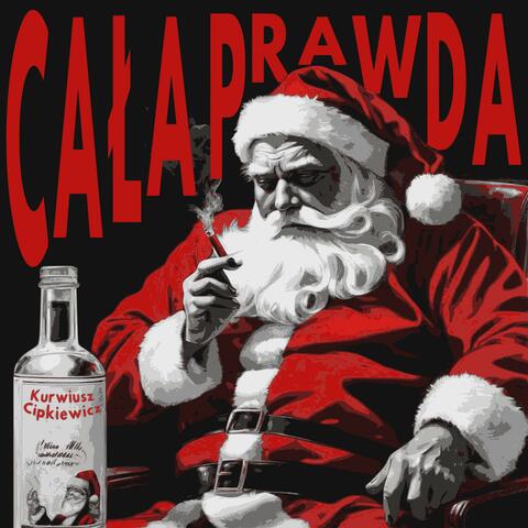 CAŁA PRAWDA o Świętach