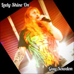 Lady Shine On