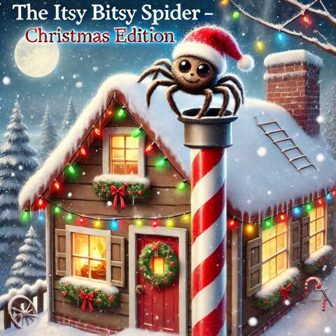 The Itsy Bitsy Spider