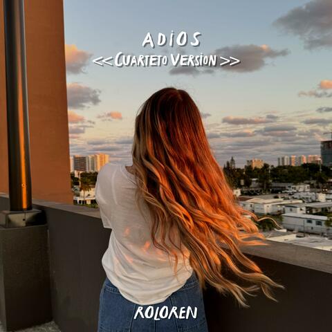 Adios (Cuarteto Version)