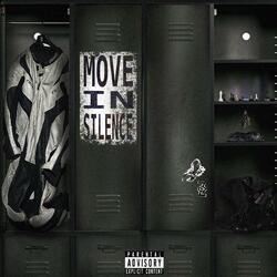 MOVE IN SILENCE