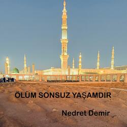 Ölüm Sonsuz Yaşamdır