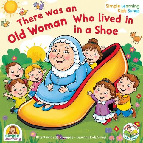 There Was an Old Woman Who Lived in a Shoe