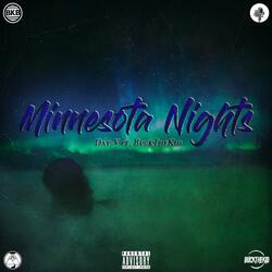 Minnesota Nights (feat. Buck the Kid)